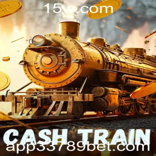 CashTrain: Explore a Emoção das Apostas com 33789bet
