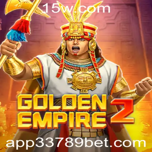 GoldenEmpire2: A Nova Frenesi no Mundo dos Jogos com 33789bet